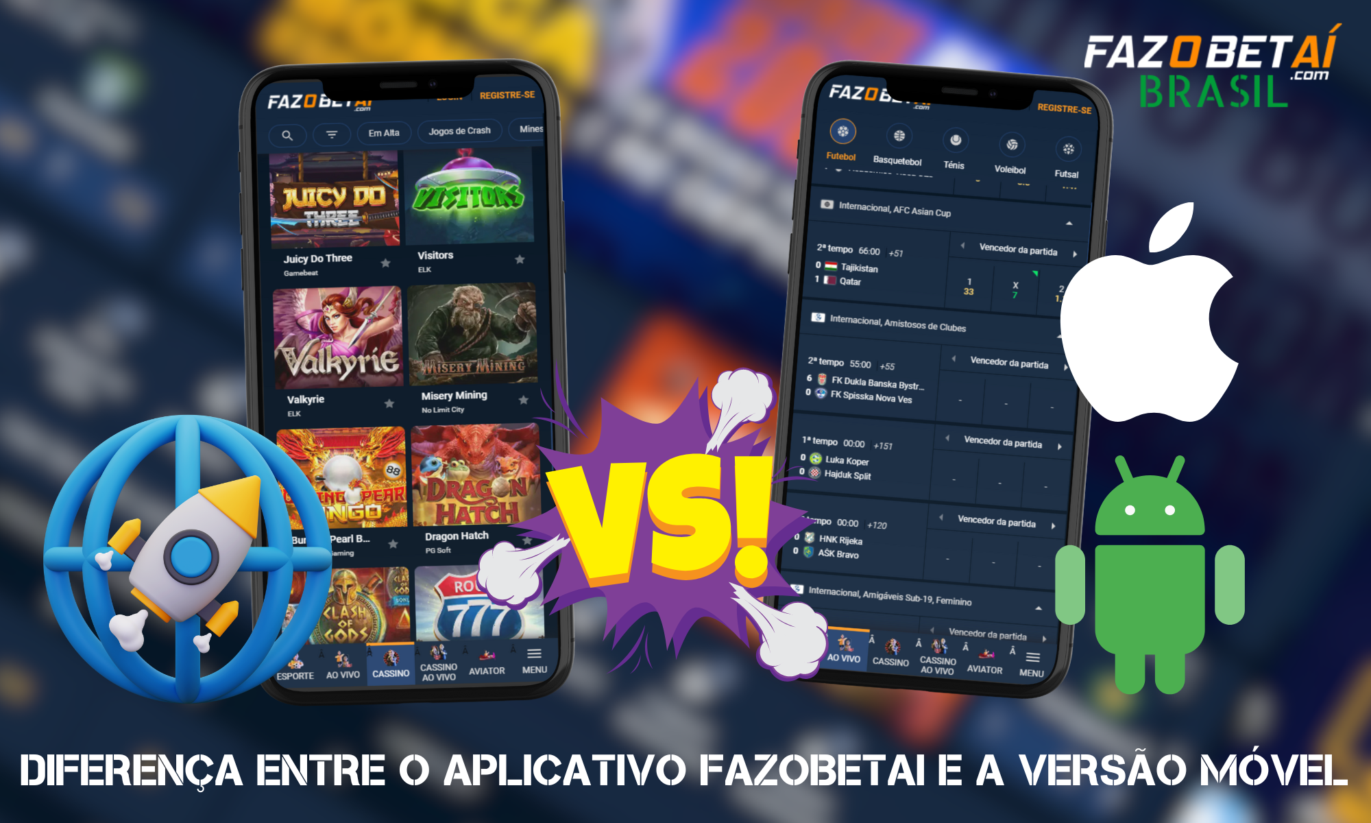 Comparação entre o aplicativo e a versão móvel do Fazobetai